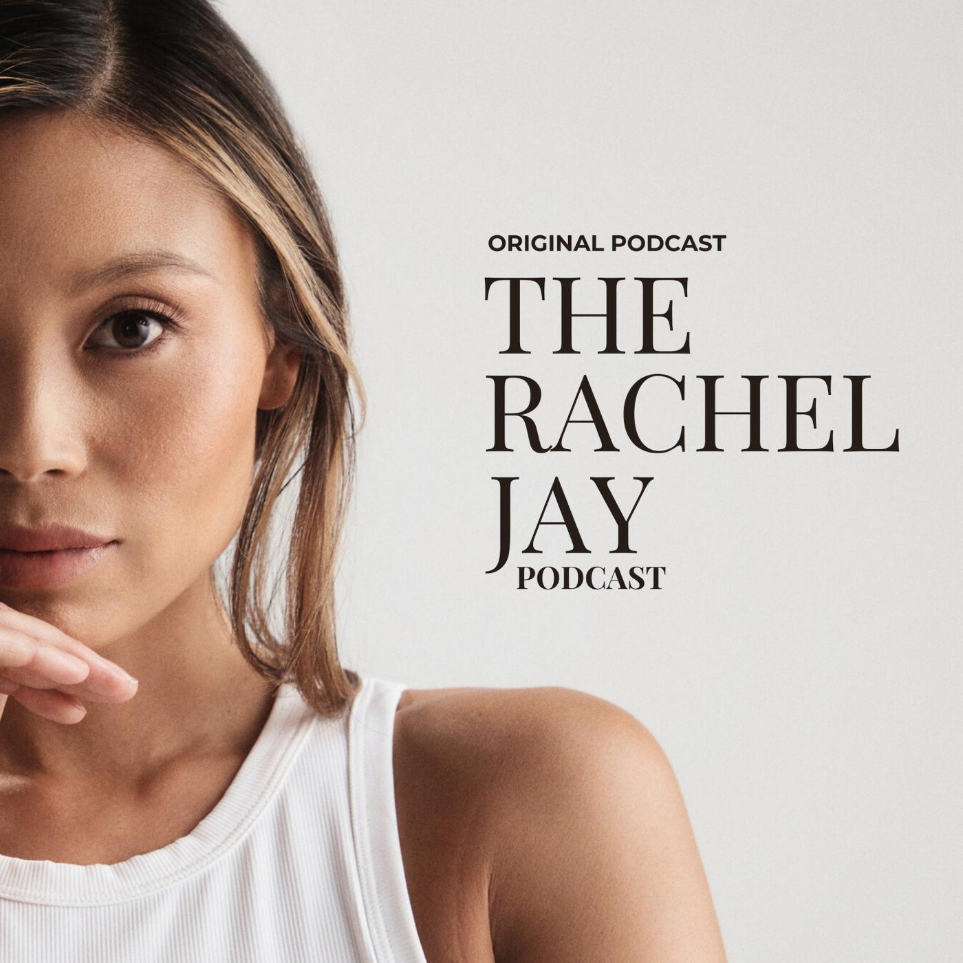 The Rachel Jay Podcast Cover Art