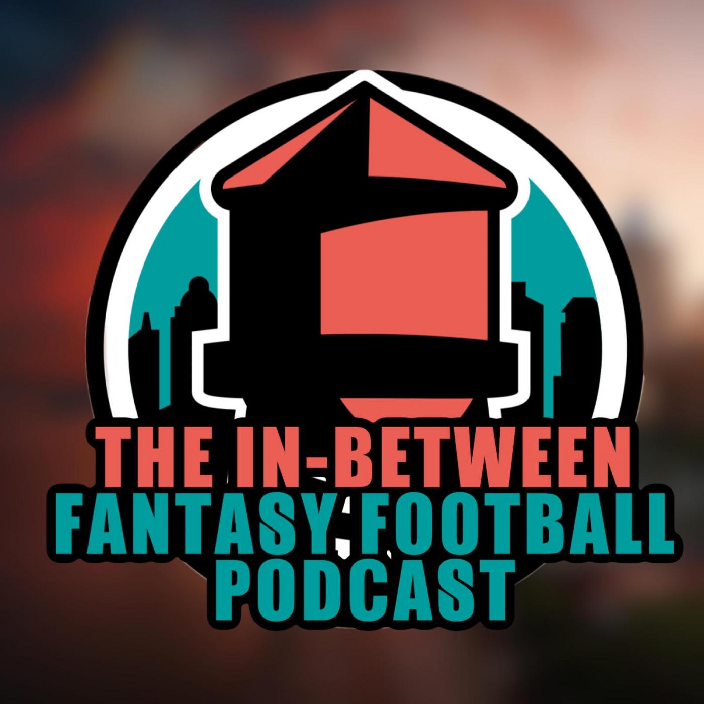 The In-Between Fantasy Football Podcast Cover Art