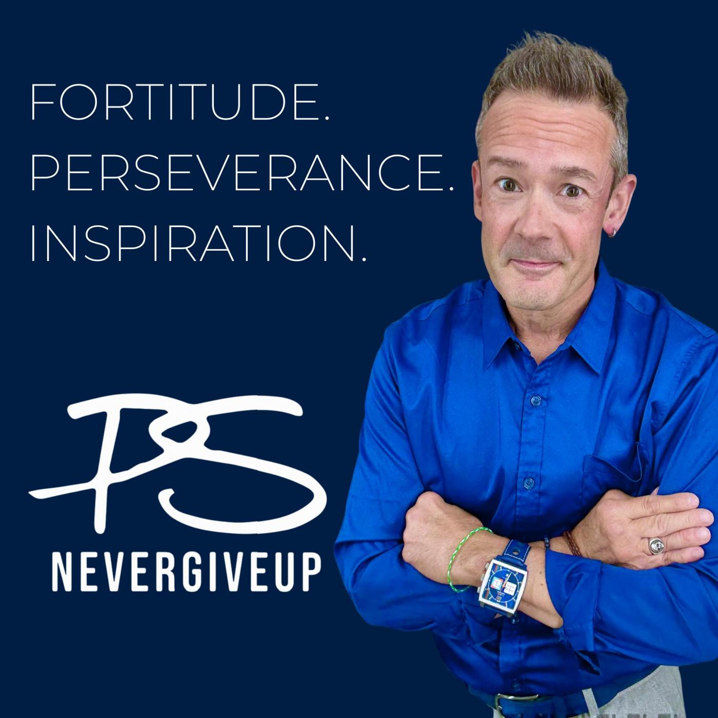 The Pete Scalia #PSNeverGiveUp Podcast Cover Art