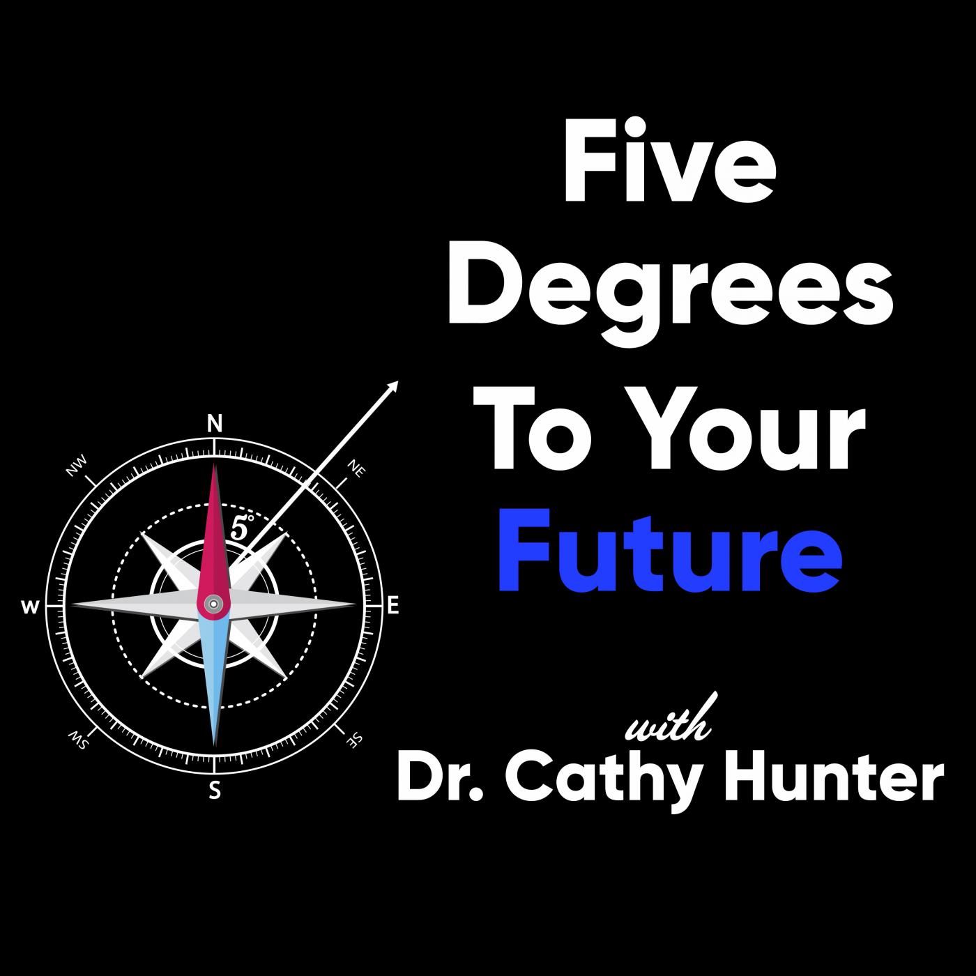 Inspiration - Encouragement - Life Coaching With  Dr. Cathy Hunter Cover Art