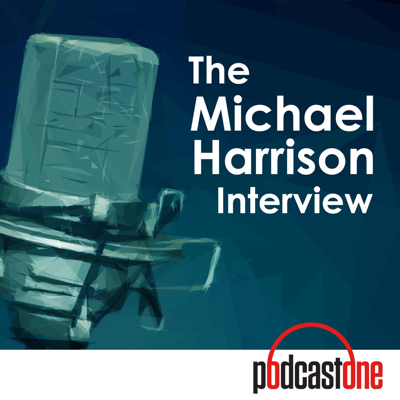 The Michael Harrison Interview Cover Art