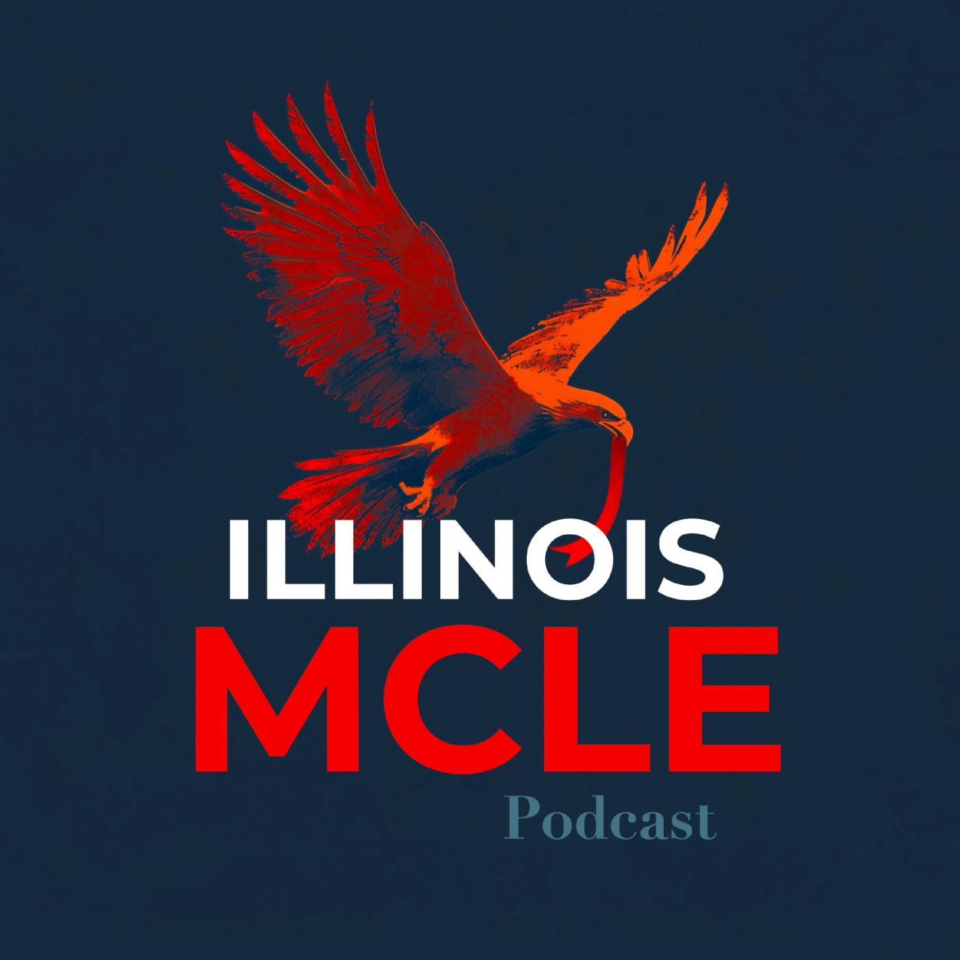 Illinois MCLE Podcast Cover Art