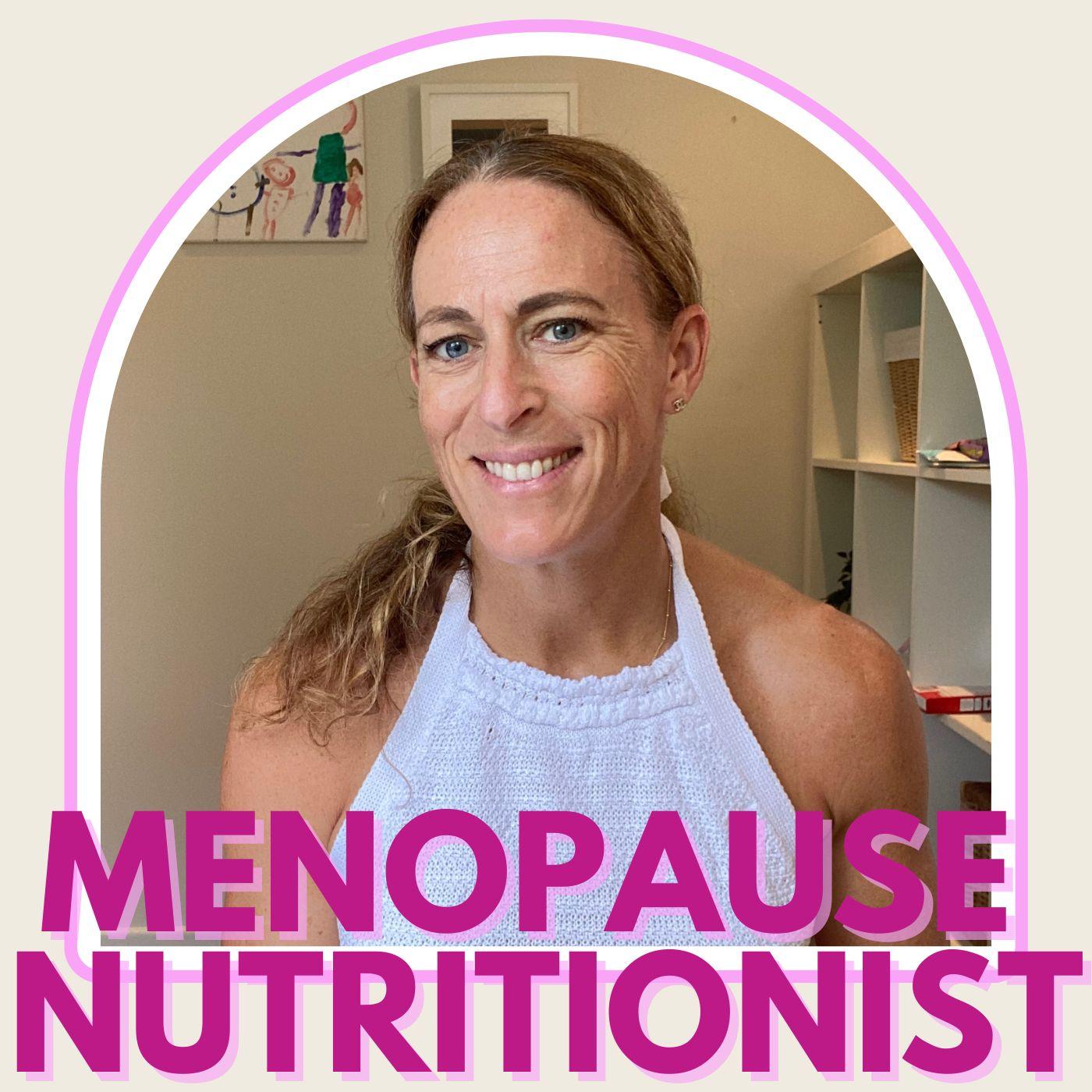 Menopause Nutritionist Podcast Cover Art