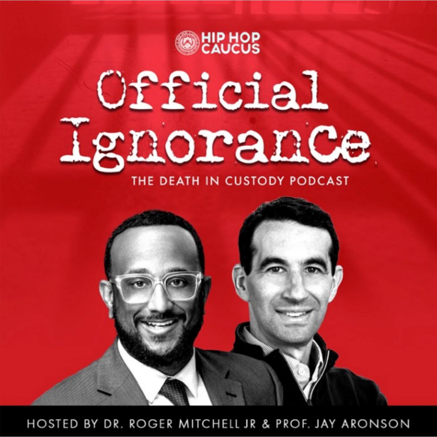 Official Ignorance: The Death in Custody Podcast Cover Art