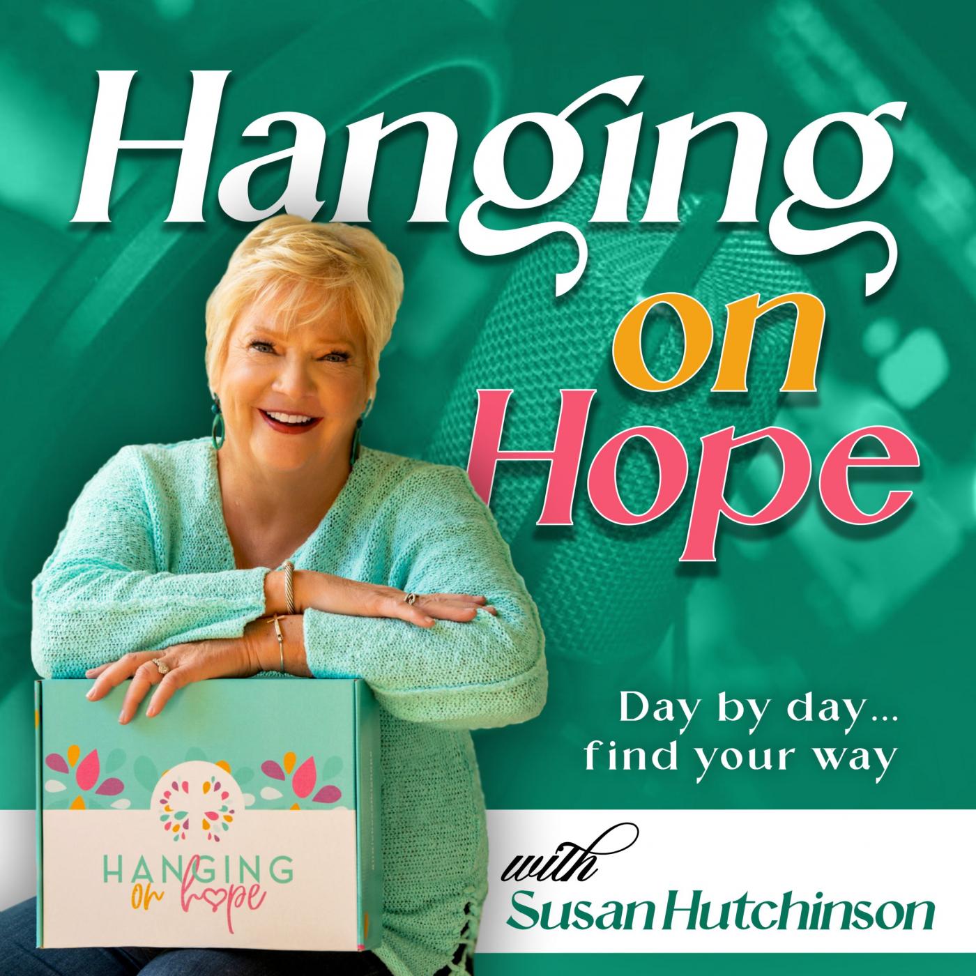 Inspiration From Hanging On Hope for Every Day Life By Susan Hutchinson Cover Art