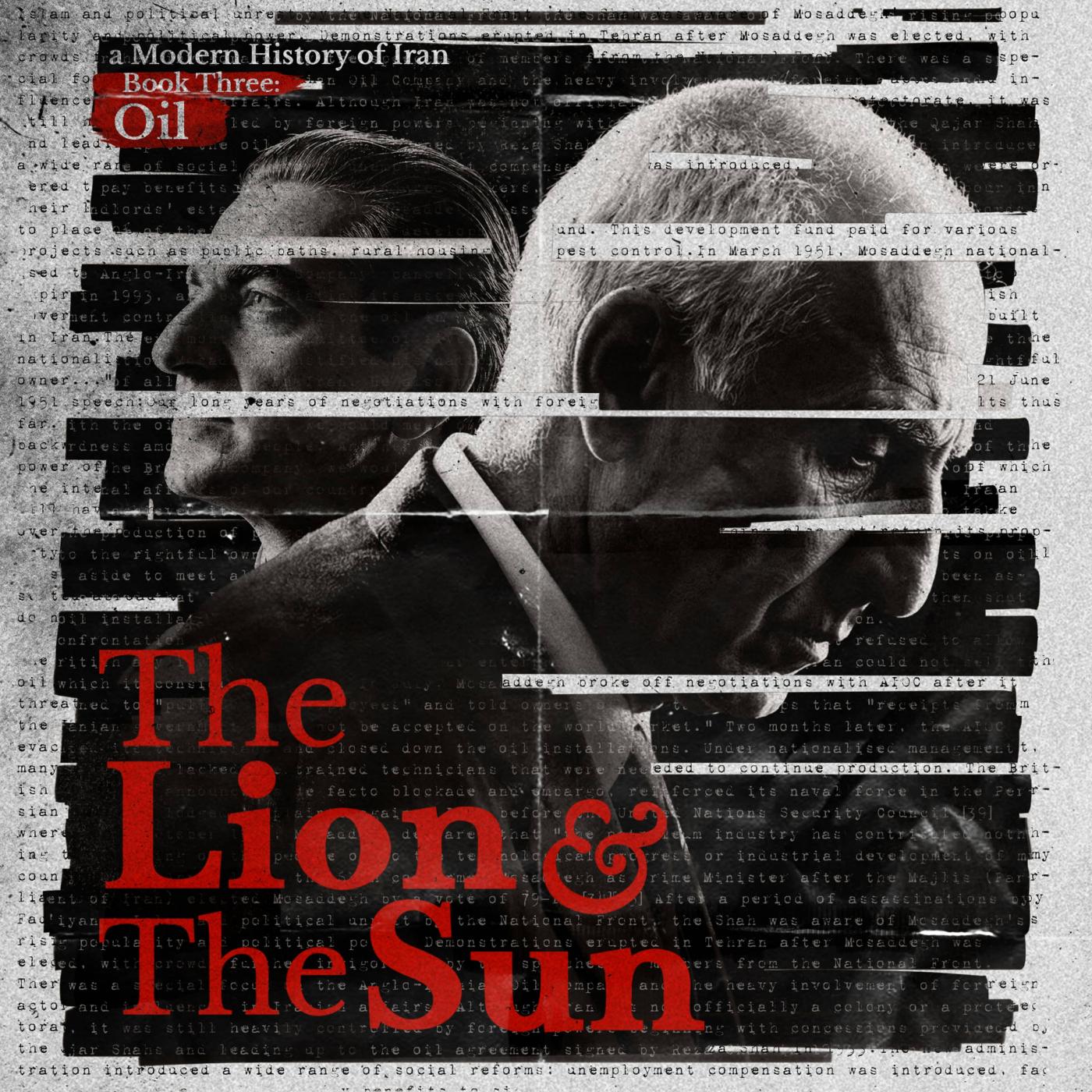 The Lion and The Sun: A Modern History of Iran Cover Art