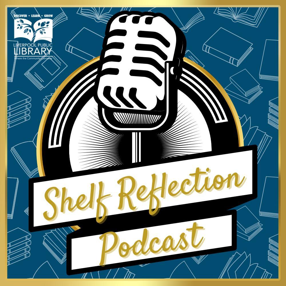 The Shelf Reflection Podcast Cover Art