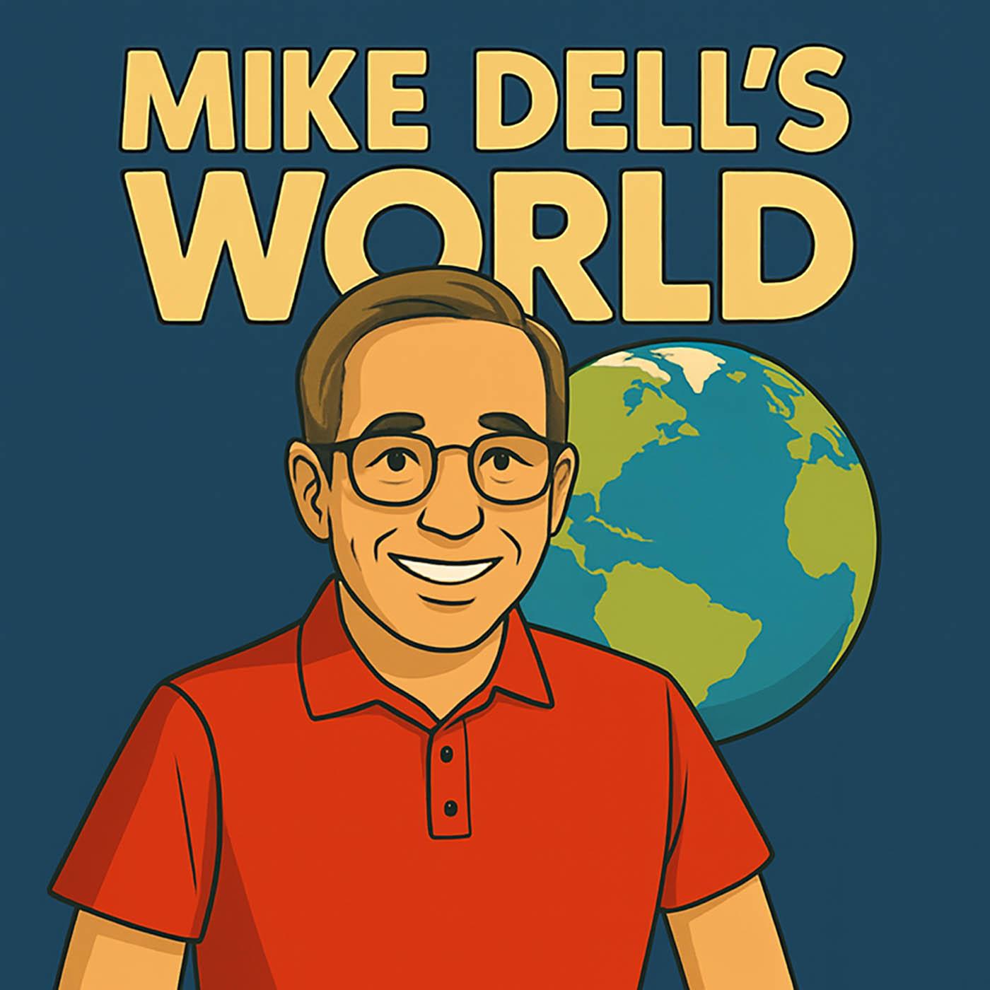 Mike Dell's World Cover Art