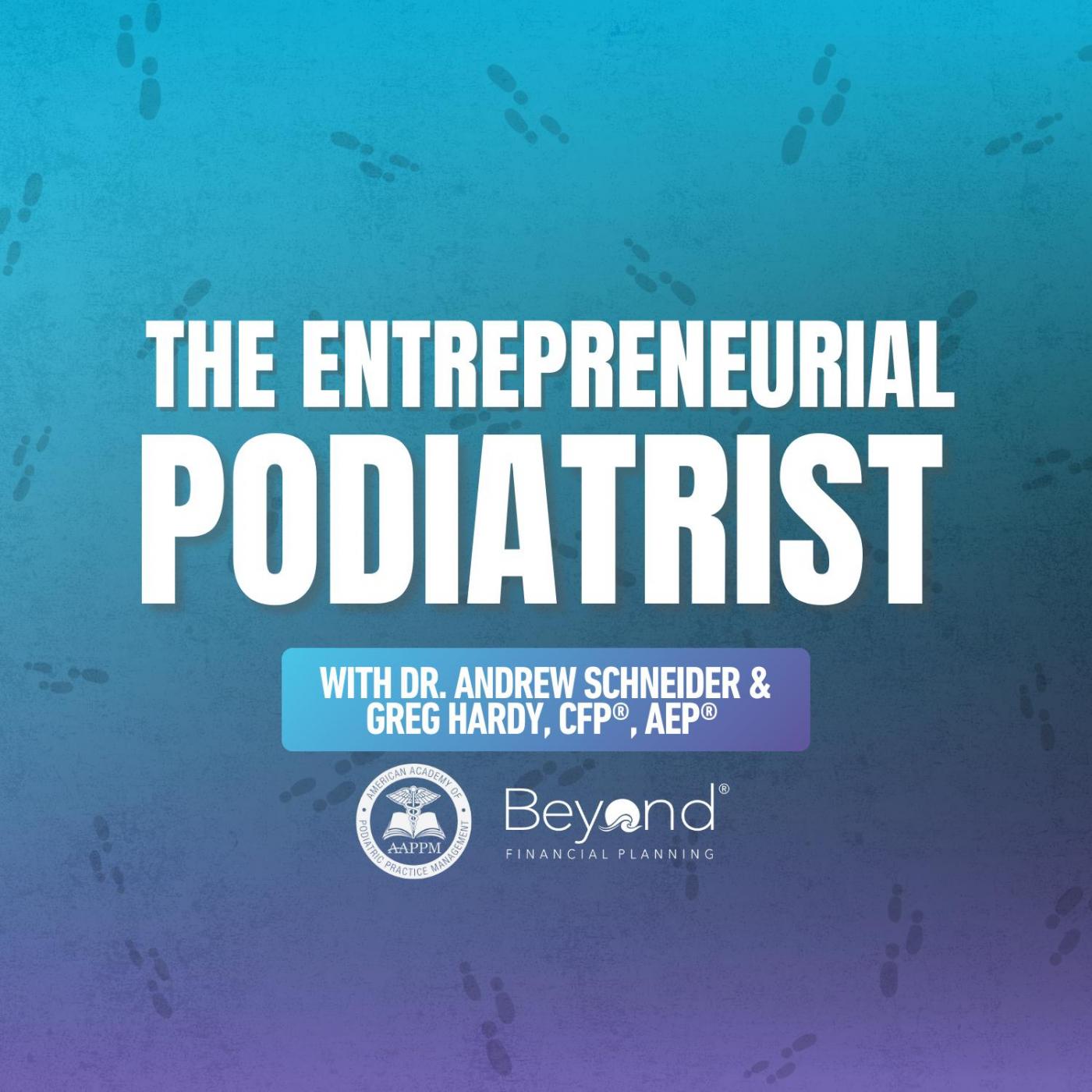 The Entrepreneurial Podiatrist Cover Art