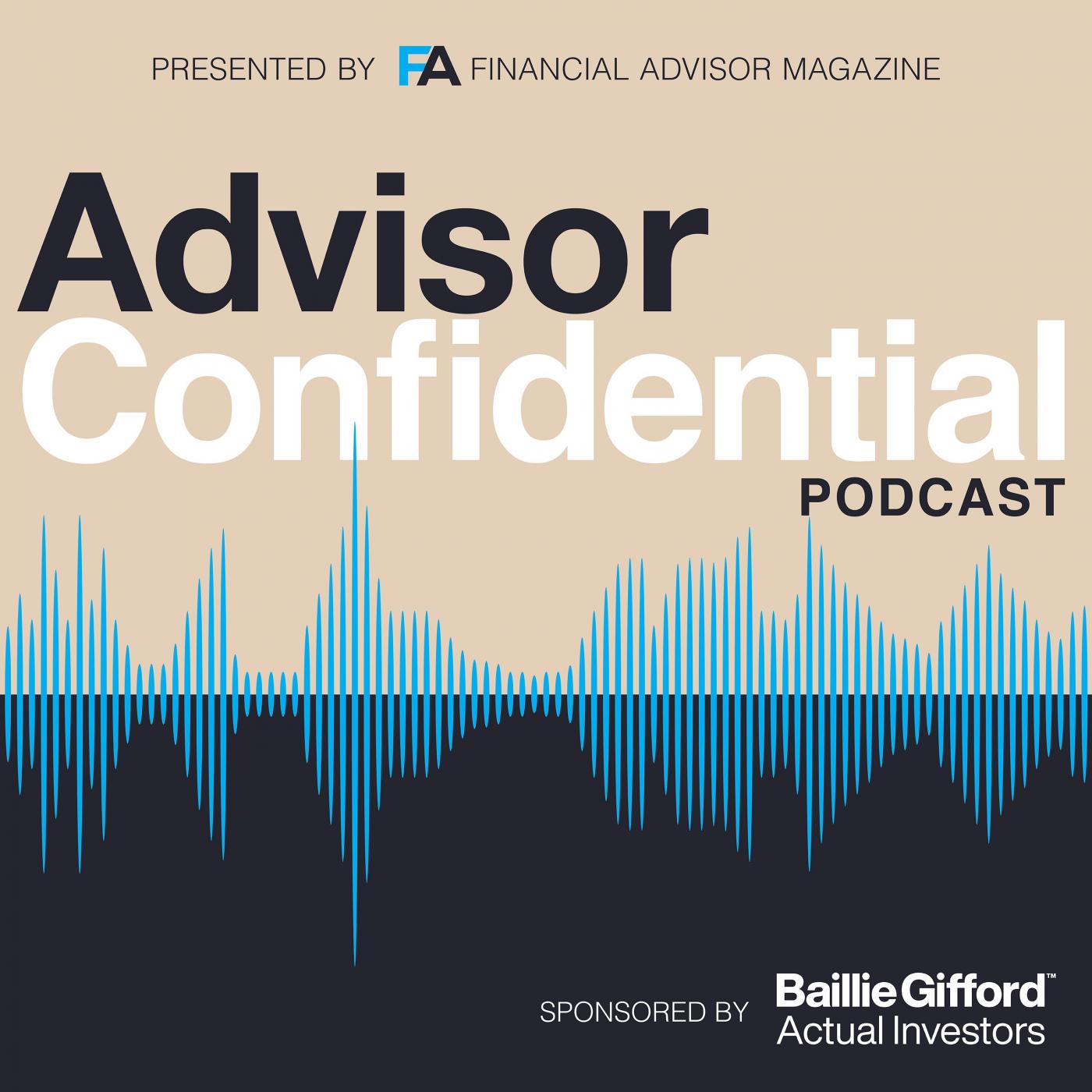 Advisor Confidential Sponsored By Baillie Gifford Cover Art