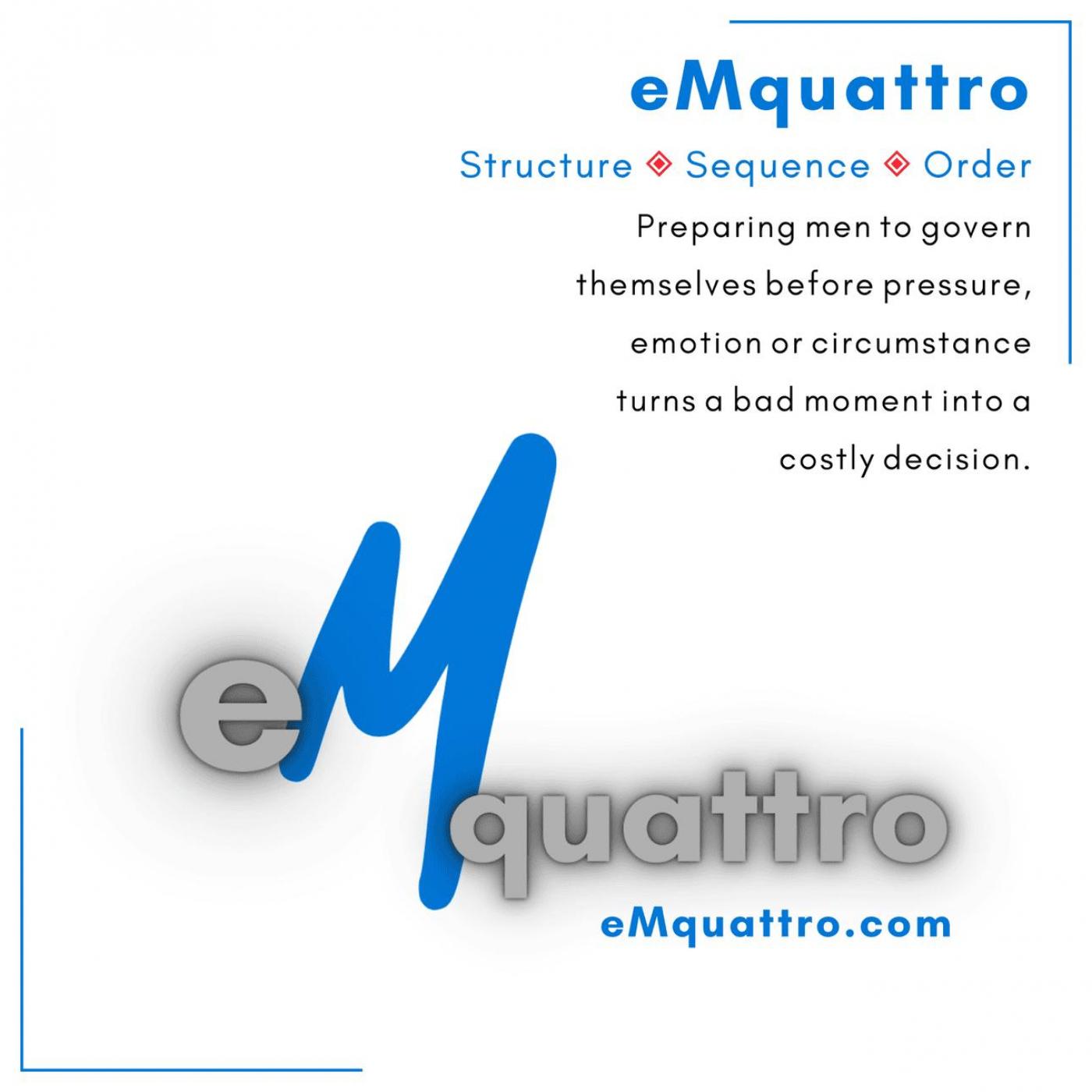 eMquattro: Structure. Sequence. Order.