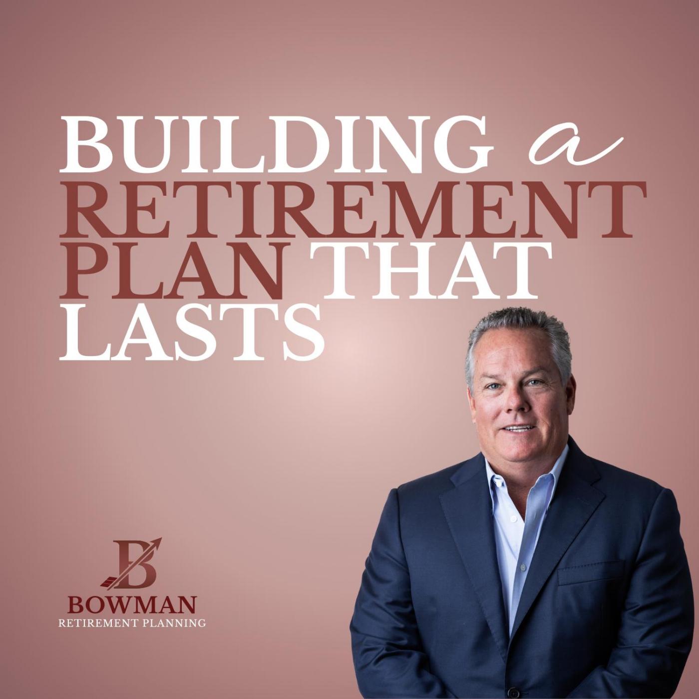 Building a Retirement Plan that Lasts Cover Art