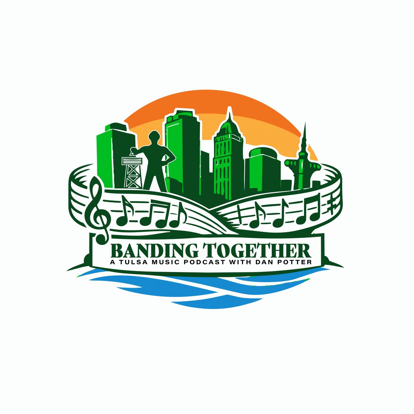 Logo of the podcast Banding Together: A Tulsa Music Podcast Podcast Banding Together: A Tulsa Music Podcast