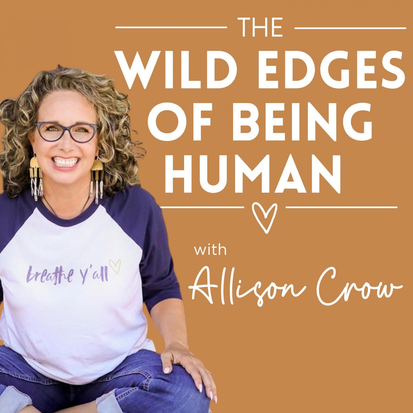 The Wild Edges of Being Human Cover Art