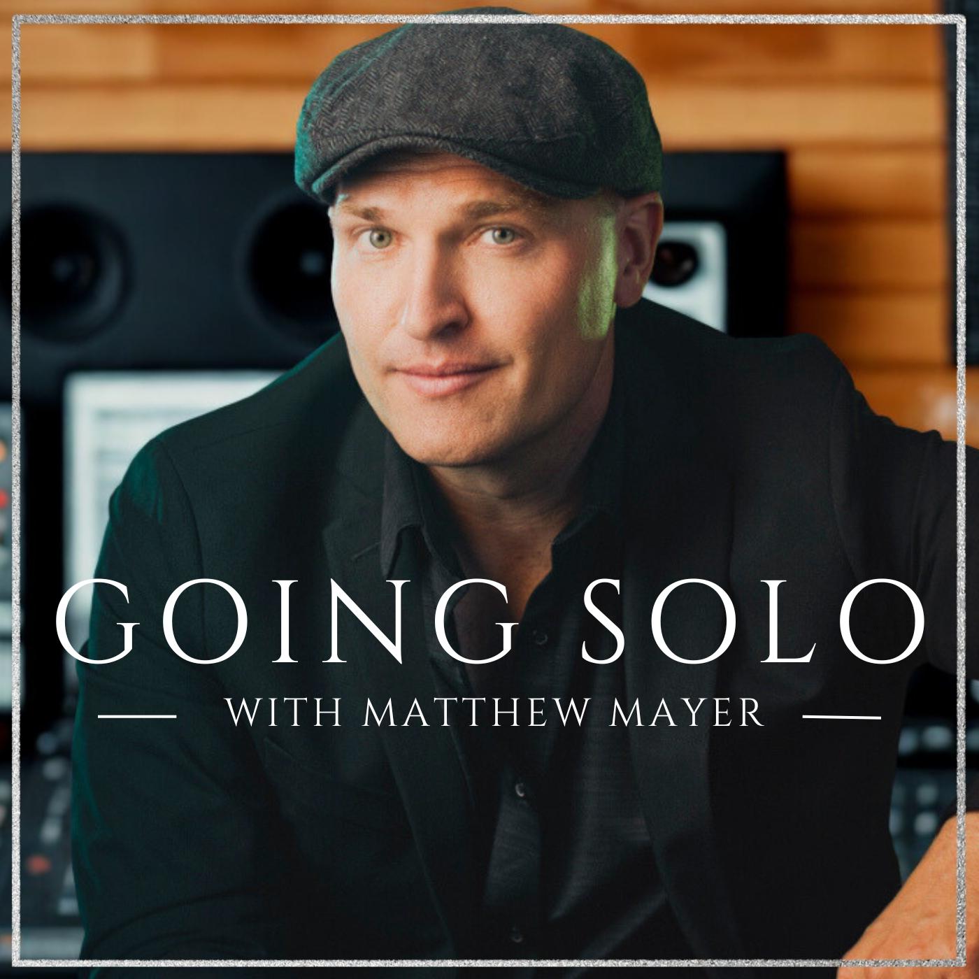 Going Solo with Matthew Mayer Cover Art