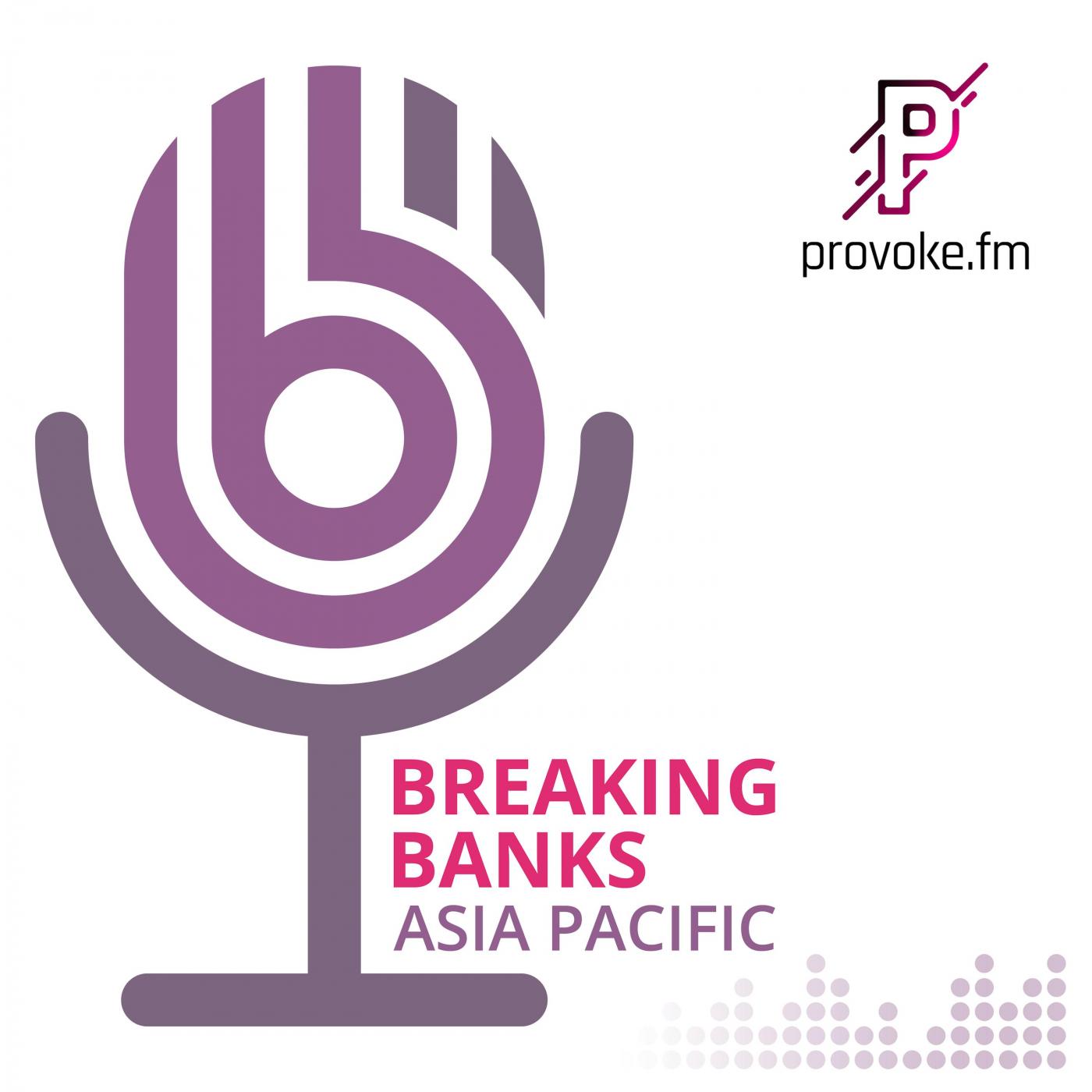 Breaking Banks Asia Pacific Cover Art