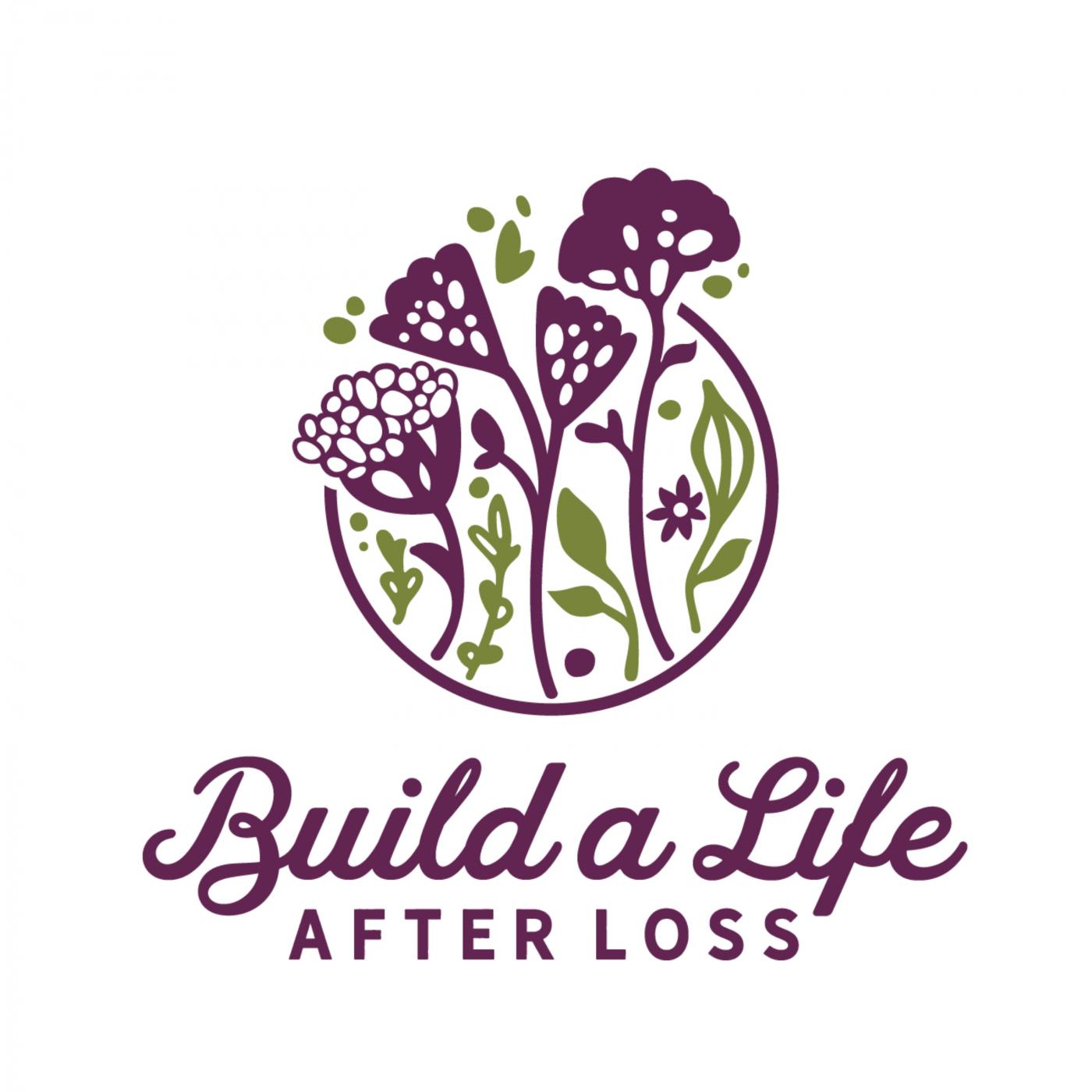Build A Life After Loss Cover Art