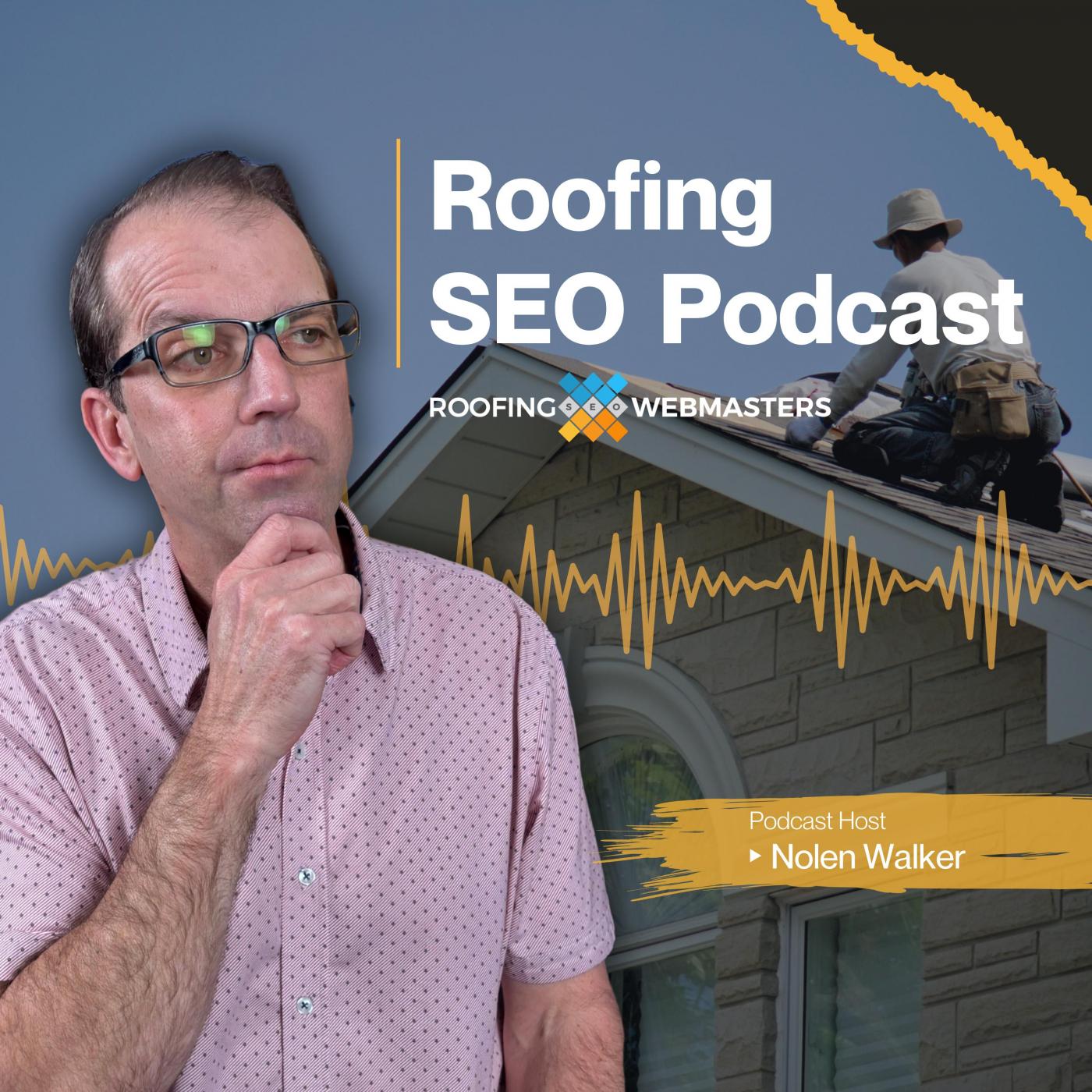 Roofing SEO Podcast Cover Art