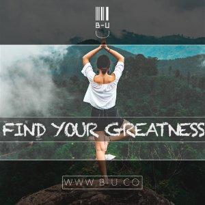 Cover art of B-U Find Your Greatness Podcast B-U Find Your Greatness Podcast