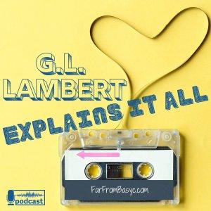 Cover art of G.L. Lambert Explains It All G.L. Lambert Explains It All