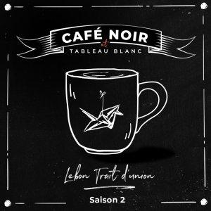 Cover art of Café noir et tableau blanc Café noir et tableau blanc