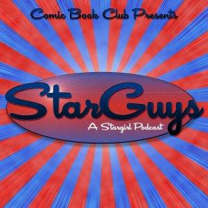 Cover art of Starguys: A Stargirl Podcast Starguys: A Stargirl Podcast