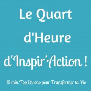 Cover art of Le Quart d'Heure d'Inspir'Action Le Quart d'Heure d'Inspir'Action