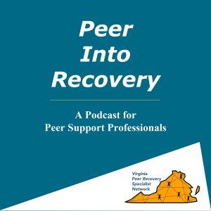 Cover art of Peer Into Recovery Peer Into Recovery