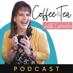 Cover art of Coffee and Tea with CarrieVee Coffee and Tea with CarrieVee