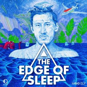 Cover art of The Edge of Sleep The Edge of Sleep
