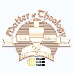 Cover art of Matter of Theology Matter of Theology