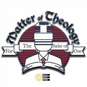 Cover art of Matter of Theology Matter of Theology