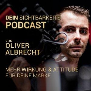 Cover art of Dein Sichtbarkeits-Podcast Dein Sichtbarkeits-Podcast