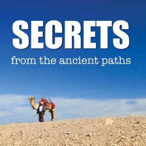 Cover art of Secrets from the Ancient Paths Secrets from the Ancient Paths