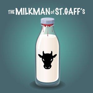 Cover art of The Milkman of St. Gaff's The Milkman of St. Gaff's