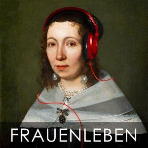 Cover art of Frauenleben. Inspirierende Frauen und ihre Zeit. Frauenleben. Inspirierende Frauen und ihre Zeit.