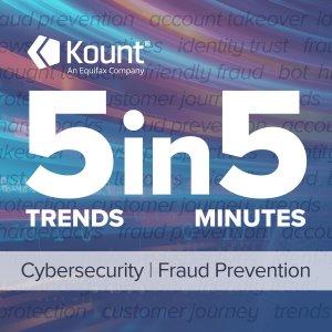 Cover art of 5 Trends, 5 Minutes: Cyber & Fraud 5 Trends, 5 Minutes: Cyber & Fraud