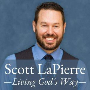 Cover art of Living God's Way with Scott LaPierre Living God's Way with Scott LaPierre