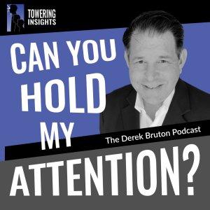 Cover art of Can You Hold My Attention? The Derek Bruton Podcast Can You Hold My Attention? The Derek Bruton Podcast