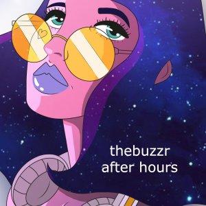 Cover art of thebuzzr after hours thebuzzr after hours