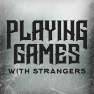 Playing Games with Strangers