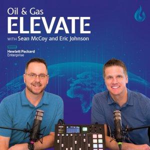 Cover art of Oil and Gas Elevate Podcast Oil and Gas Elevate Podcast