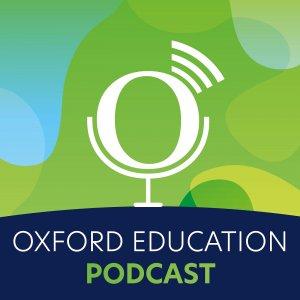 Cover art of Oxford Education Podcast Oxford Education Podcast