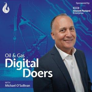 Cover art of Oil and Gas Digital Doers Podcast Oil and Gas Digital Doers Podcast