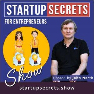 Cover art of Startup Secrets for Entrepreneurs Show Startup Secrets for Entrepreneurs Show