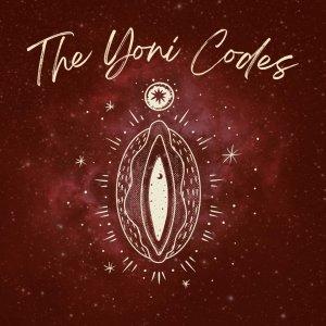 Cover art of The Yoni Codes The Yoni Codes