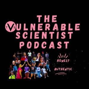 Cover art of The Vulnerable Scientist The Vulnerable Scientist