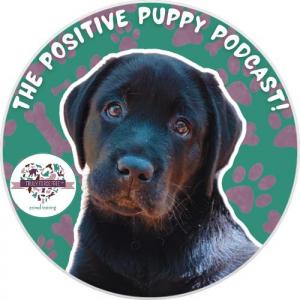 The Positive Puppy Podcast