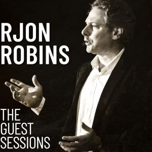 Cover art of RJon Robins: The Guest Sessions RJon Robins: The Guest Sessions