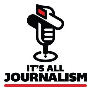Cover art of It's All Journalism It's All Journalism